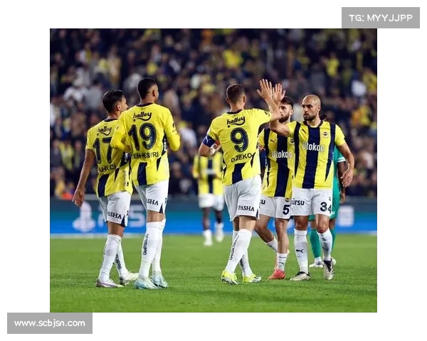 如何通过战术重塑提升费内巴切突破土超前三的竞争力